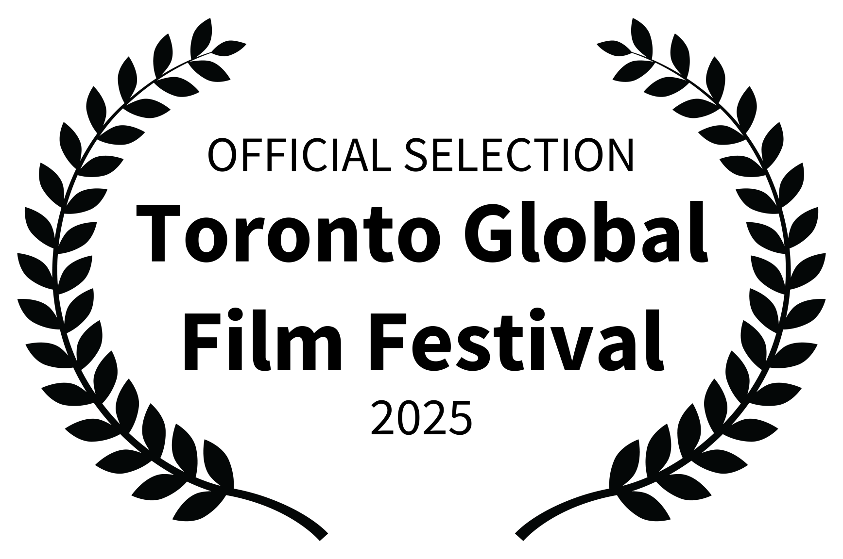 OFFICIAL SELECTION - Toronto Global Film Festival - 2025 (1)